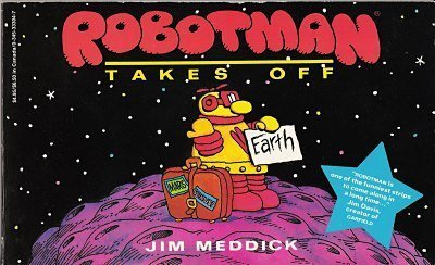 9780345333049: Robotman Takes Off