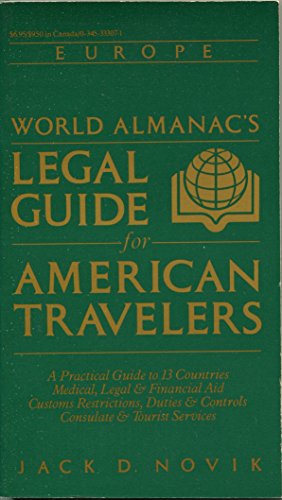 Stock image for World Almanac's Legal Guide for American Travelers for sale by Wonder Book