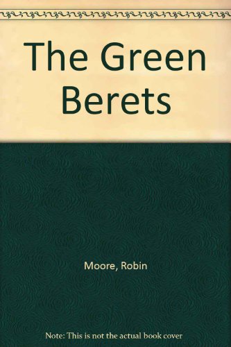 9780345333766: The Green Berets