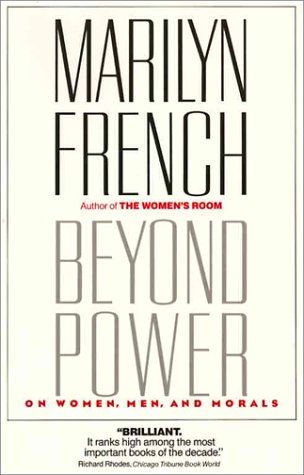 Beispielbild fr Beyond Power: On Women, Men and Morals zum Verkauf von Your Online Bookstore
