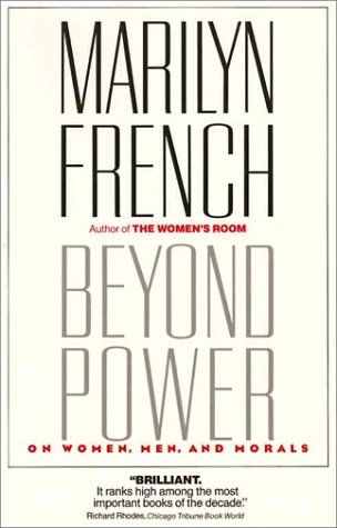 Imagen de archivo de Beyond Power: On Women, Men and Morals a la venta por SecondSale