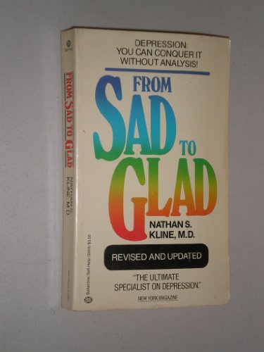 Imagen de archivo de From Sad to Glad a la venta por ThriftBooks-Dallas