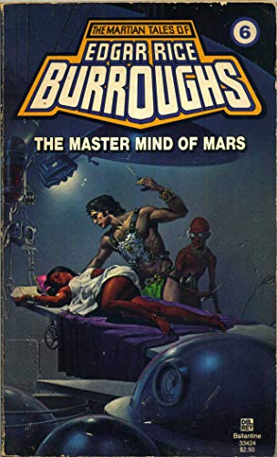 9780345334244: The Master Mind of Mars: (#6) (Martian Tales of Edgar Rice Burroughs, No 6)