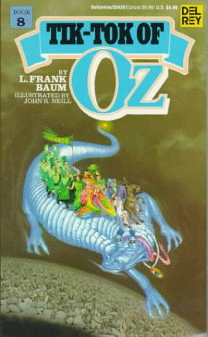 Stock image for Tik-Tok of Oz for sale by Your Online Bookstore