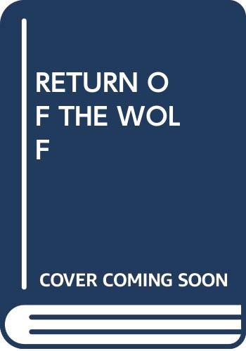 9780345334831: Return of the Wolf