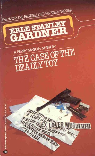 9780345334947: The Case of the Deadly Toy