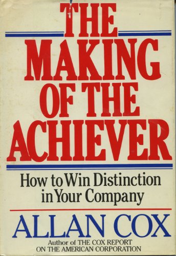 Beispielbild fr The Making of the Achiever zum Verkauf von Better World Books: West