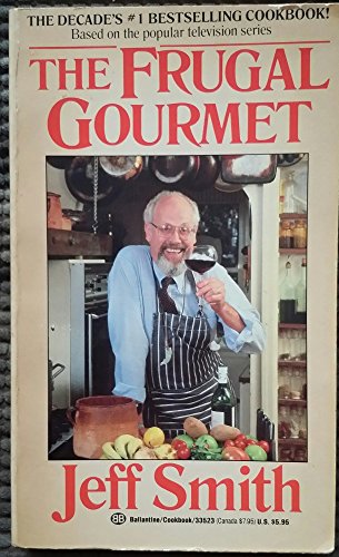 Imagen de archivo de The Frugal Gourmet a la venta por Gulf Coast Books