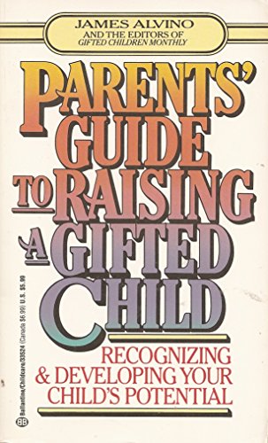 Stock image for Parents' Guide to Raising a Gifted Child for sale by ThriftBooks-Dallas
