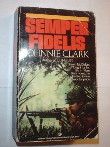 Imagen de archivo de Semper Fidelis a la venta por Once Upon A Time Books