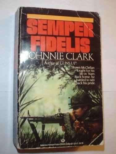 Stock image for Semper Fidelis for sale by ThriftBooks-Atlanta