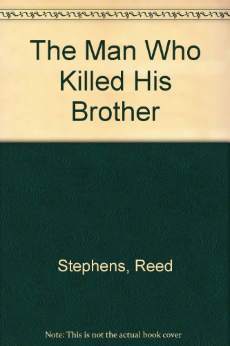 Stock image for The Man who Killed his Brother for sale by SecondSale