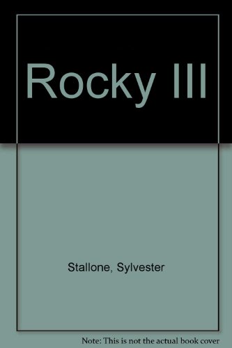 9780345335753: Rocky III