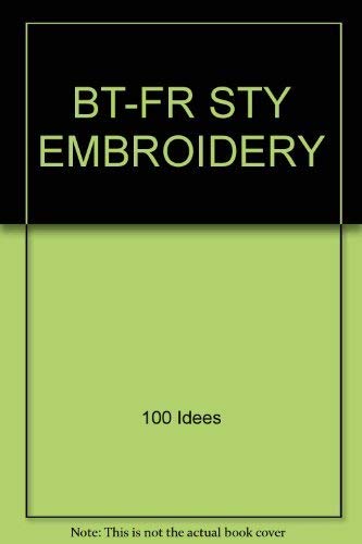 9780345336088: BT-FR STY EMBROIDERY