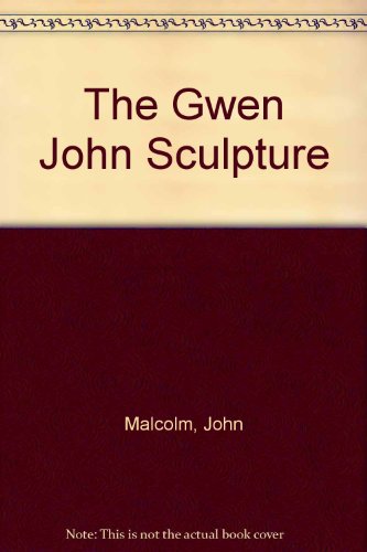 9780345336187: The Gwen John Sculpture