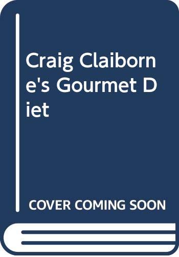 9780345336354: Craig Claiborne's Gourmet Diet
