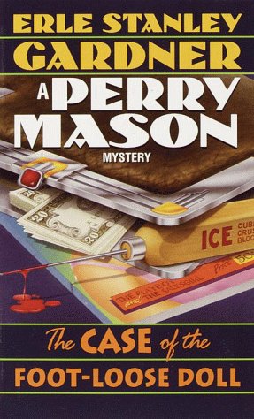 9780345336361: The Case of the Foot-loose Doll (Perry Mason Mystery S.)