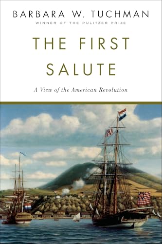 9780345336675: The First Salute: A View of the American Revolution