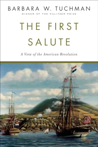 9780345336675: The First Salute: A View of the American Revolution
