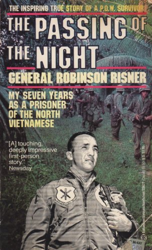 Beispielbild fr The Passing of the Night: My Seven Years As a Prisoner of the North Vietnamese zum Verkauf von -OnTimeBooks-