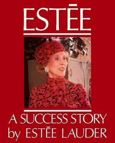 Stock image for Estee: A Success Story for sale by GridFreed