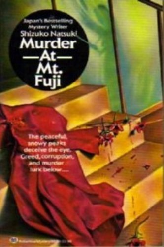Beispielbild fr Murder at Mt.fuji zum Verkauf von A Team Books