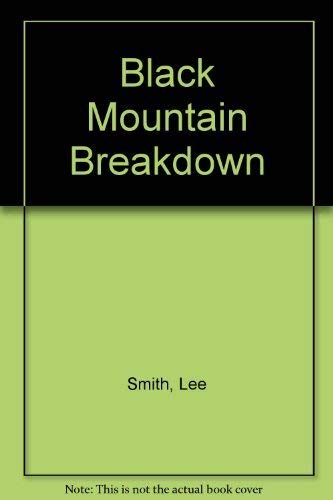 Stock image for Black Mountain Breakdown for sale by Better World Books