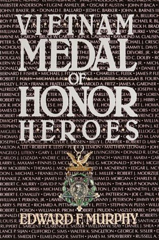 Stock image for Vietnam Medal of Honor Heroes for sale by Hawking Books