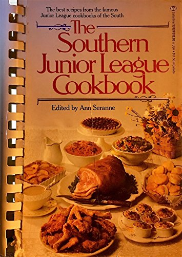 Stock image for The Southern Junior League Cookbook for sale by Gil's Book Loft