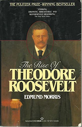 Beispielbild fr The Rise of Theodore Roosevelt zum Verkauf von ThriftBooks-Reno