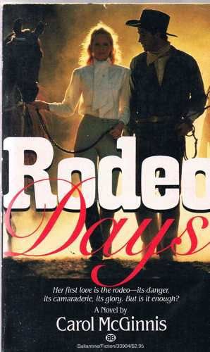 Rodeo Days (9780345339041) by McGinnis, Carol