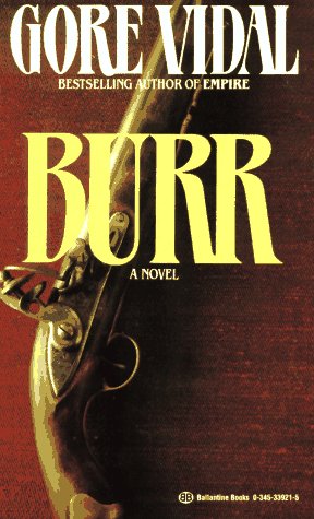 Imagen de archivo de Burr: A Novel a la venta por Blue Awning Books