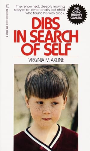 Stock image for Dibs in Search of Self: The Renowned, Deeply Moving Story of an Emotionally Lost Child Who Found His Way Back for sale by SecondSale
