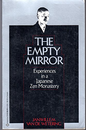9780345339461: The Empty Mirror: Experiences in a Japanese Zen Monastery