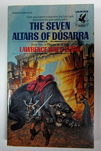 Stock image for The Seven Altars of Dusarra: (#2) (The Lords of Dus, Bk 2) for sale by HPB Inc.