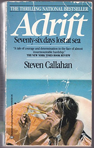Beispielbild fr Adrift: Seventy-Six Days Lost at Sea zum Verkauf von SecondSale