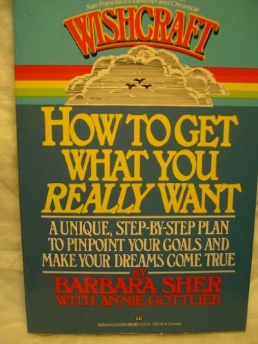 Beispielbild fr Wishcraft : How to Get What You Really Want zum Verkauf von Gulf Coast Books