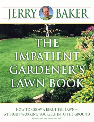 Beispielbild fr The Impatient Gardener's Lawn Book zum Verkauf von Jenson Books Inc