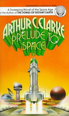 Imagen de archivo de Prelude to Space a la venta por Adventures Underground