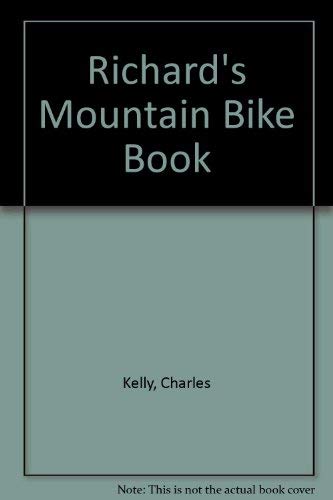 Imagen de archivo de Richard's Mountain Bike Book a la venta por ThriftBooks-Atlanta