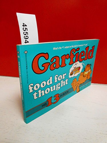 Beispielbild fr Garfield Food for Thought: His 13th Book zum Verkauf von SecondSale