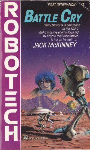Stock image for Battle Cry (#2) (Robotech) for sale by Your Online Bookstore