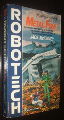 Stock image for Metal Fire (Robotech: Second Generation, No. 8) for sale by Wonder Book