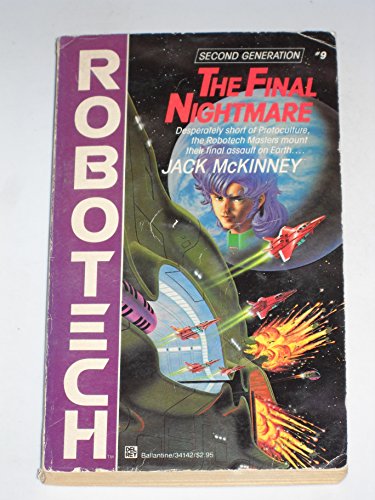 Stock image for The Final Nightmare (Robotech, No. 9) for sale by Half Price Books Inc.