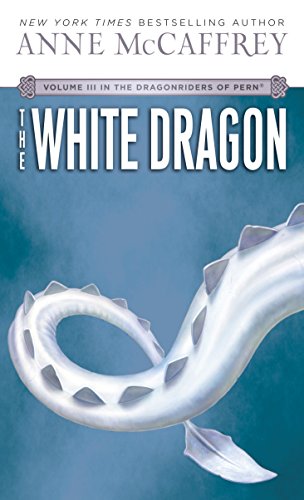 9780345341679: The White Dragon (Dragonriders of Pern Trilogy (Paperback)) [Idioma Ingls]: Volume III of The Dragonriders of Pern: 3