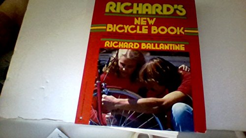 Beispielbild fr Richard's New Bicycle Book zum Verkauf von Better World Books