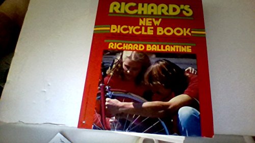 Imagen de archivo de Richard's New Bicycle Book a la venta por Better World Books