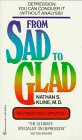 Imagen de archivo de From Sad to Glad: Kline on Depression: Revised and Updated a la venta por SecondSale