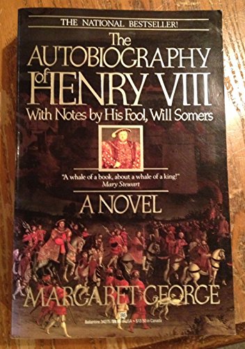 Beispielbild fr The Autobiography Of Henry VIII With Notes By His Fool, Will Somers zum Verkauf von Library House Internet Sales