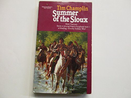 Imagen de archivo de Summer of the Sioux a la venta por ThriftBooks-Dallas